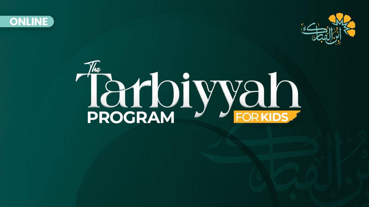 The Tarbiyyah Program for Kids